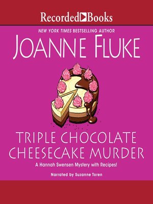 cover image of Triple Chocolate Cheesecake Murder